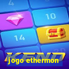 jogo ethermon